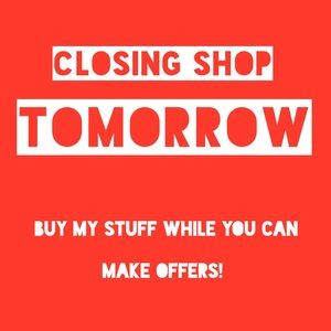 CLOSING SHOP THURSDAY